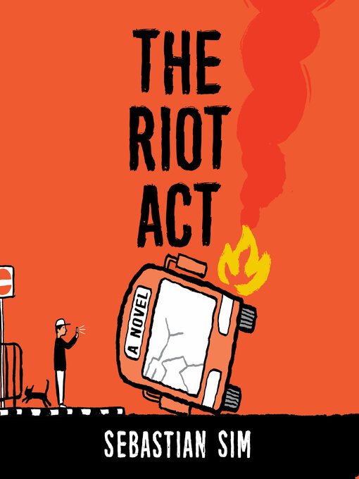 Title details for The Riot Act by Sebastian Sim - Wait list